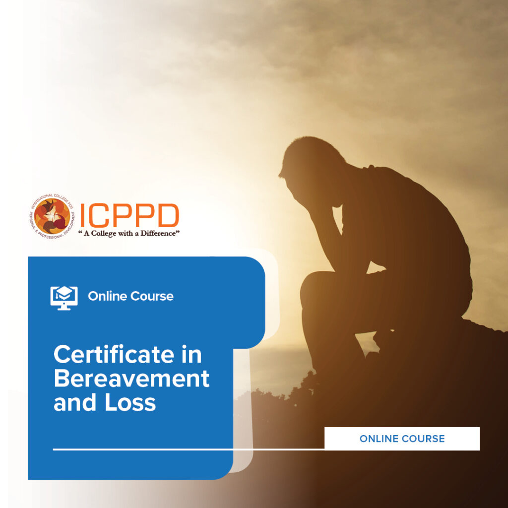 Certificate in Bereavement & Loss
